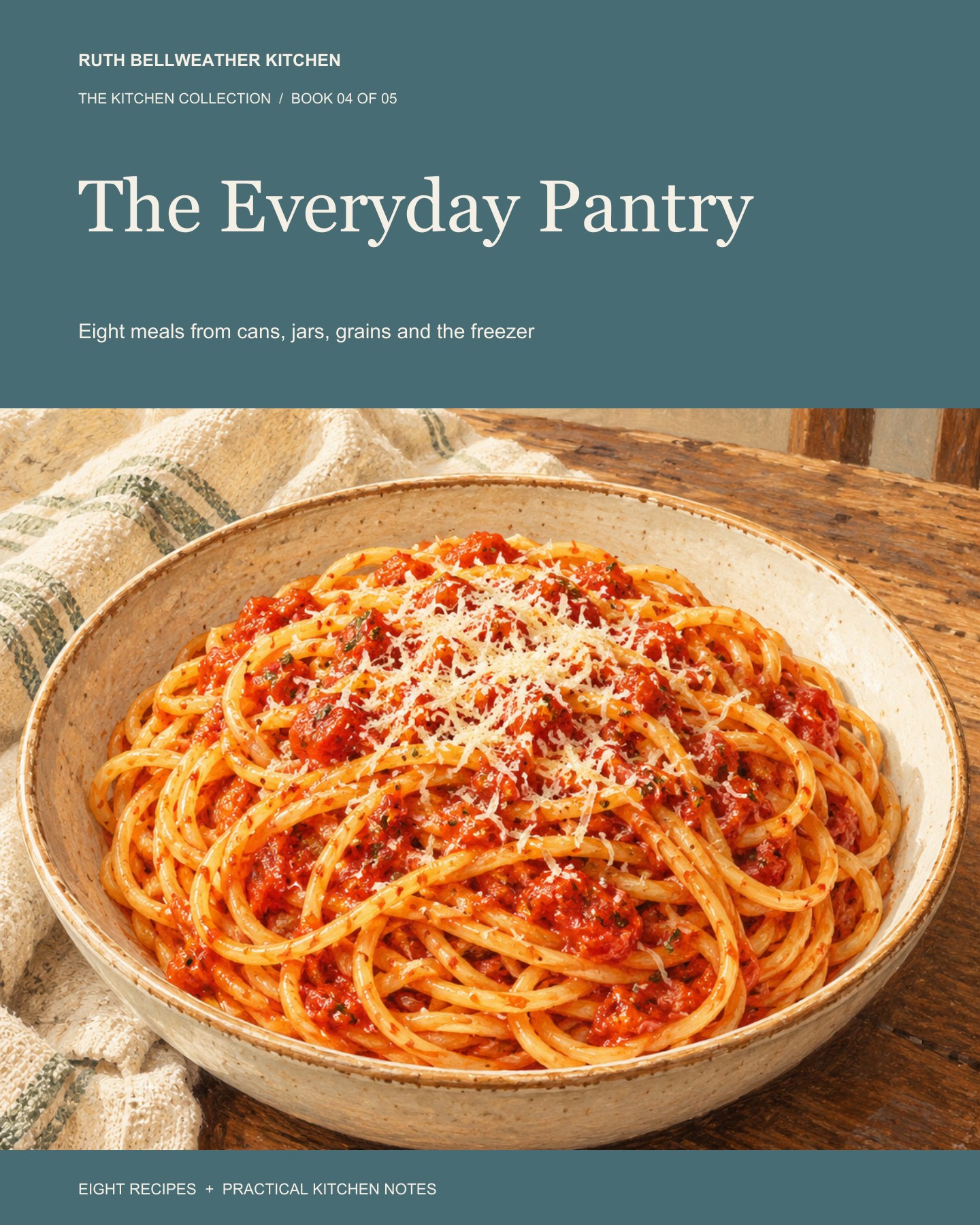 Cover of The Everyday Pantry by Ruth Bellweather